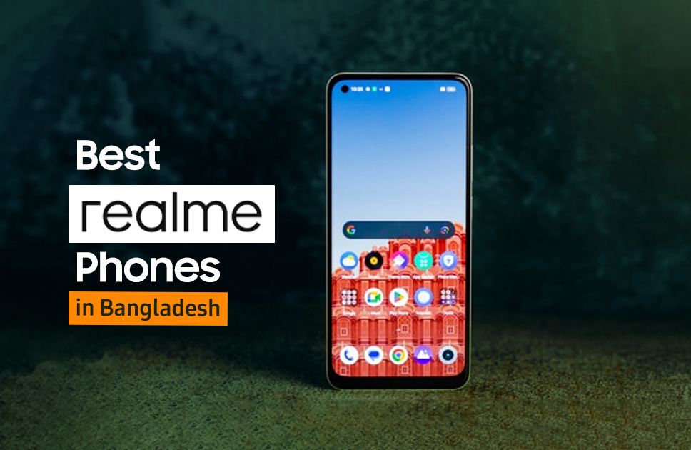 Best Realme Phone Price In Bangladesh 2024