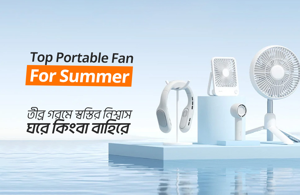 Top 5 Portable Fan For Summer